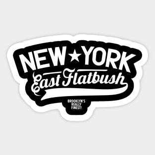 East Flatbush: A Brooklyn Neighborhood with Heart and Soul Sticker